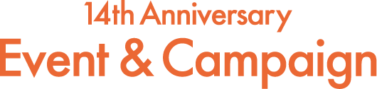 14th Anniversary Event & Campaign
