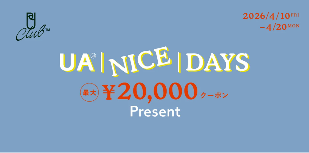 「UA NICE DAYS」を開催