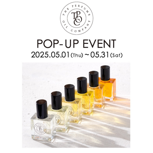 「The Perfume Oil Company 」POPUPイベント開催！