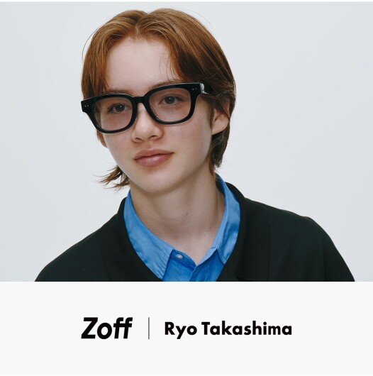 ファッションインフルエンサー「高島　涼」とコラボレーションしたサングラス「Zoff｜Ryo Takashima」が店舗限定で新登場！