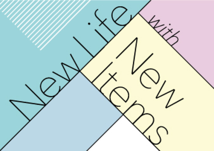 New Life with New Items　フェア開催のお知らせ