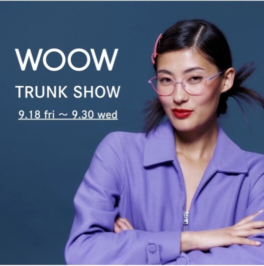 WOOW TRUNK SHOW