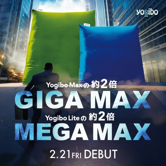 Giga Max、 Mega Maxを発売開始