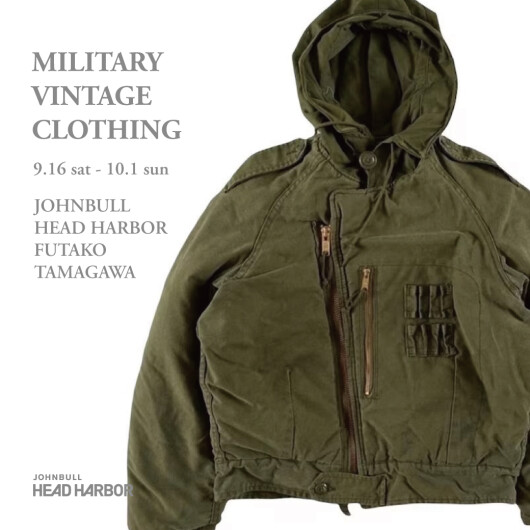 【JOHNBULL HEAD HARBOR】＜MILITARY VINTAGE CLOTHING＞