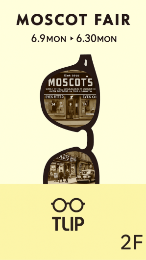 MOSCOT FAIR 開催中