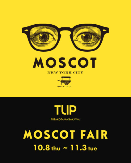 MOSCOT FAIR 開催！！